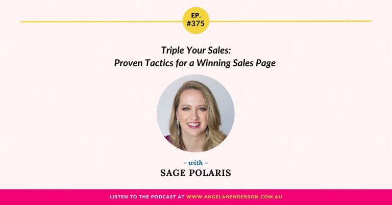 Triple Your Sales: Proven Tactics for a Winning Sales Page with Sage Polaris – Episode 375